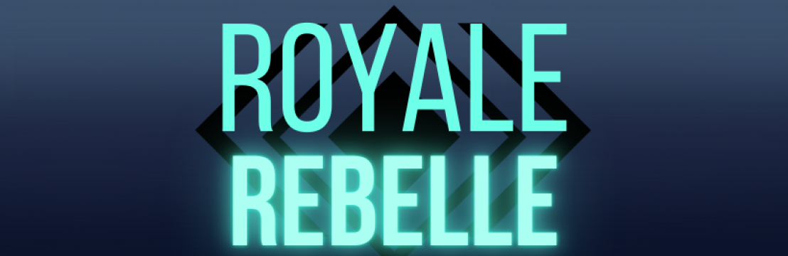 royalerebelle